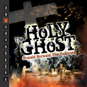 ดาวน์โหลดและฟังเพลง The Holy Ghost พร้อมเนื้อเพลงจาก Ozwald Bozwald