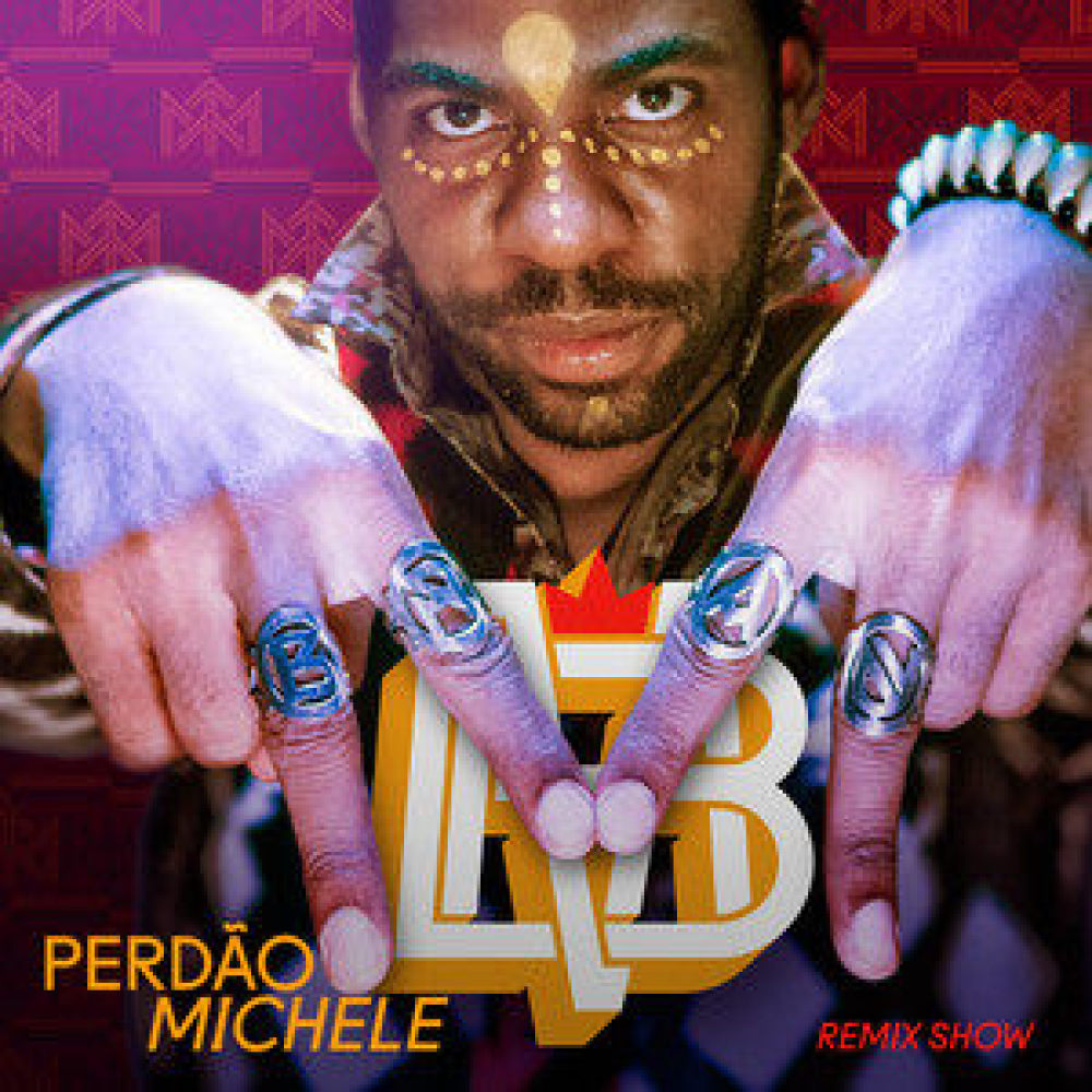 Perdão Michele(Remix Show)