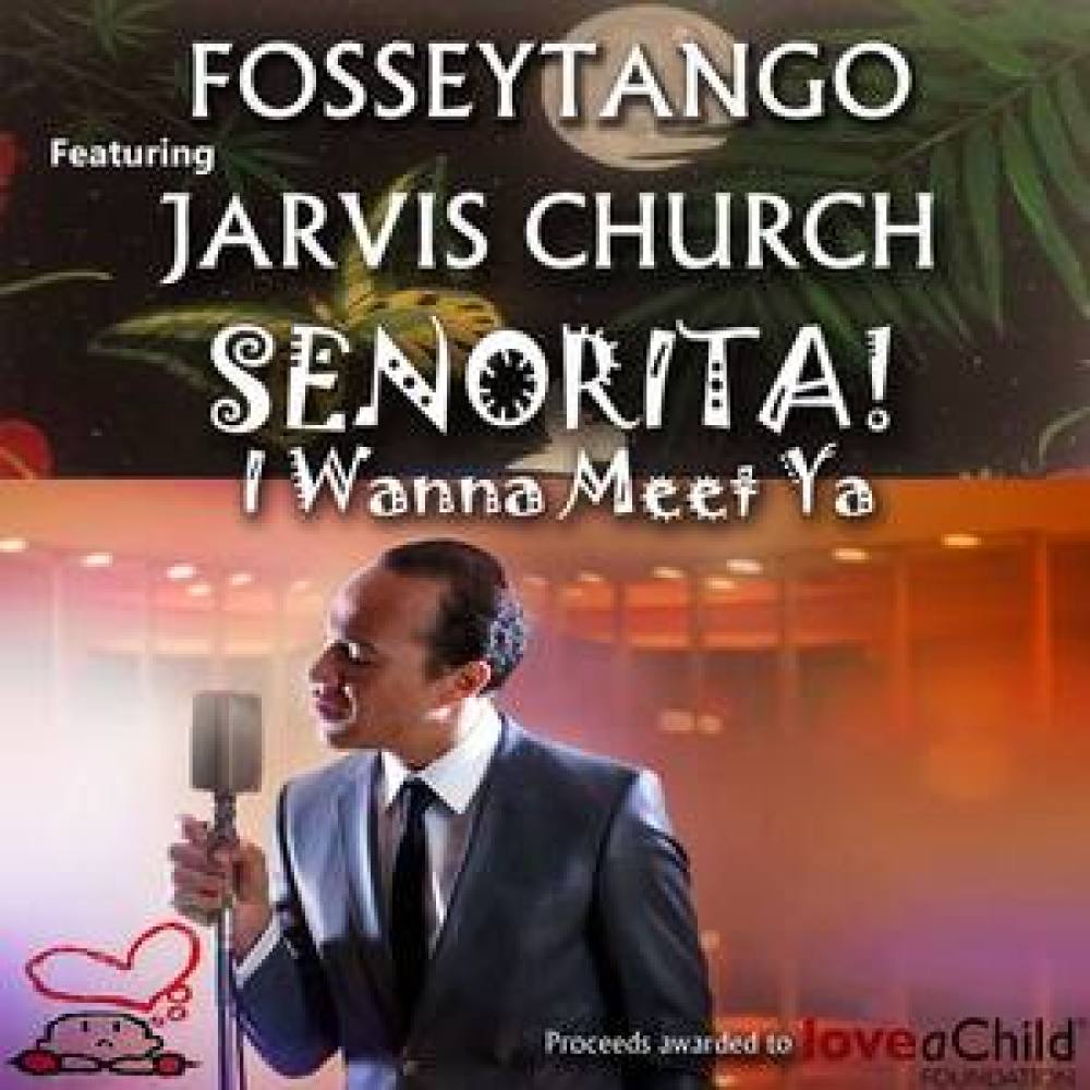 Señorita (I Wanna Meet Ya) [feat. Jarvis Church]