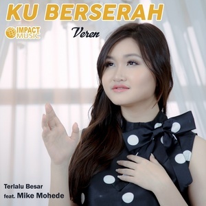 Dengarkan lagu PertolonganMu nyanyian Veren dengan lirik