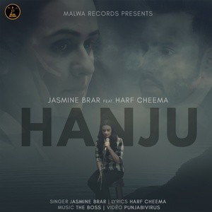 Listen to Hanju song with lyrics from Jasmine Brar