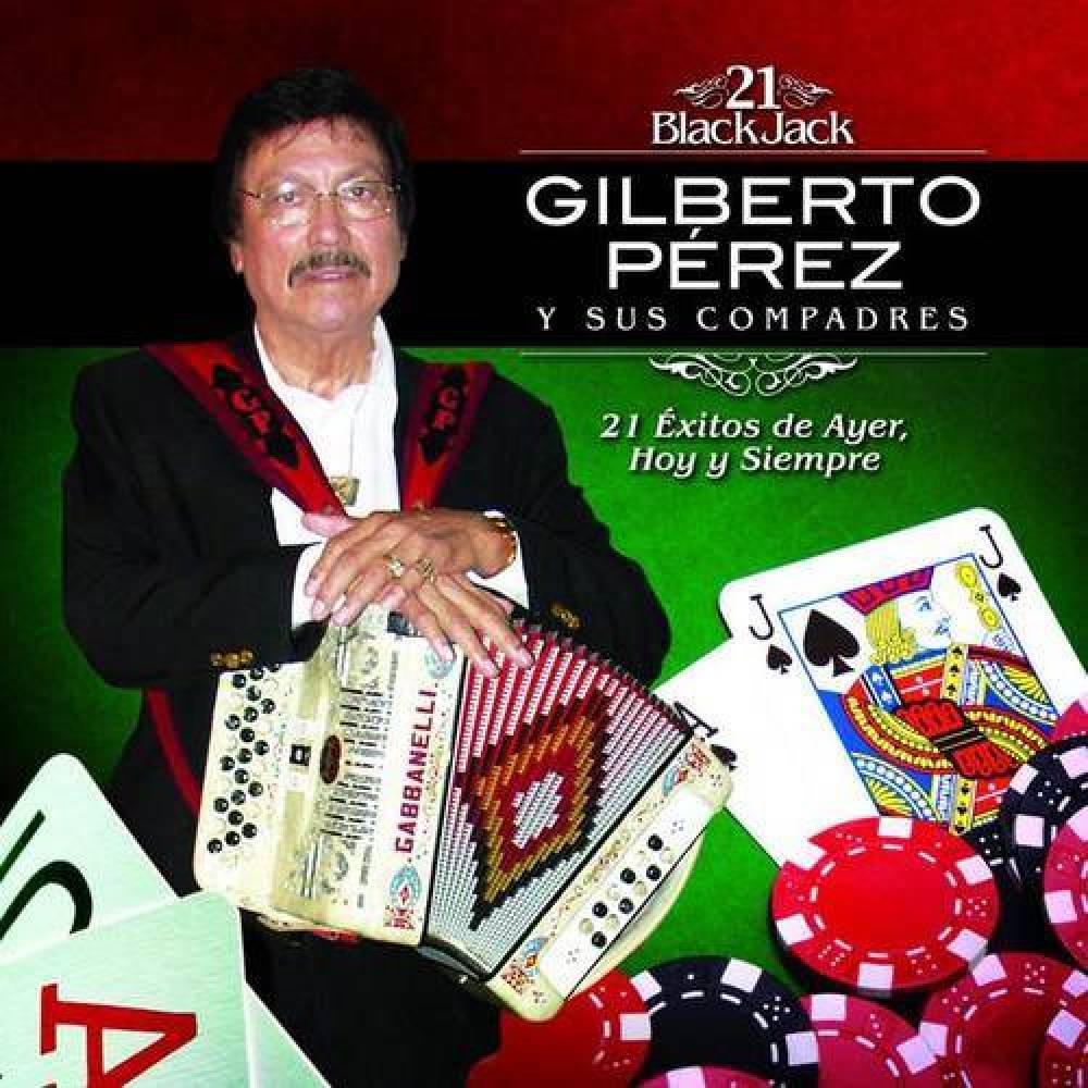 Gilberto Perez y Sus Compadres