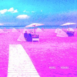 Listen to Krabi song with lyrics from Morg