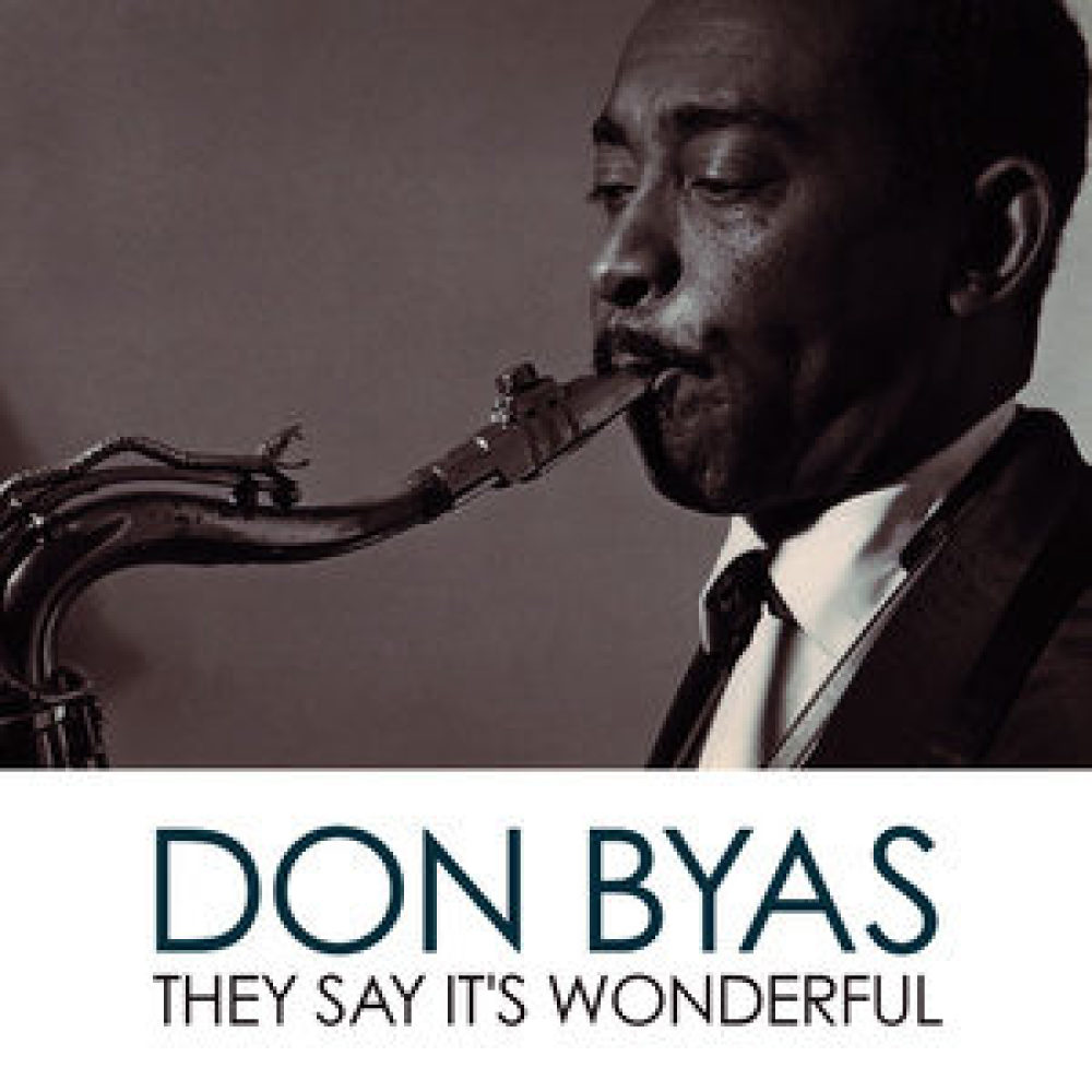 They Say It's Wonderful