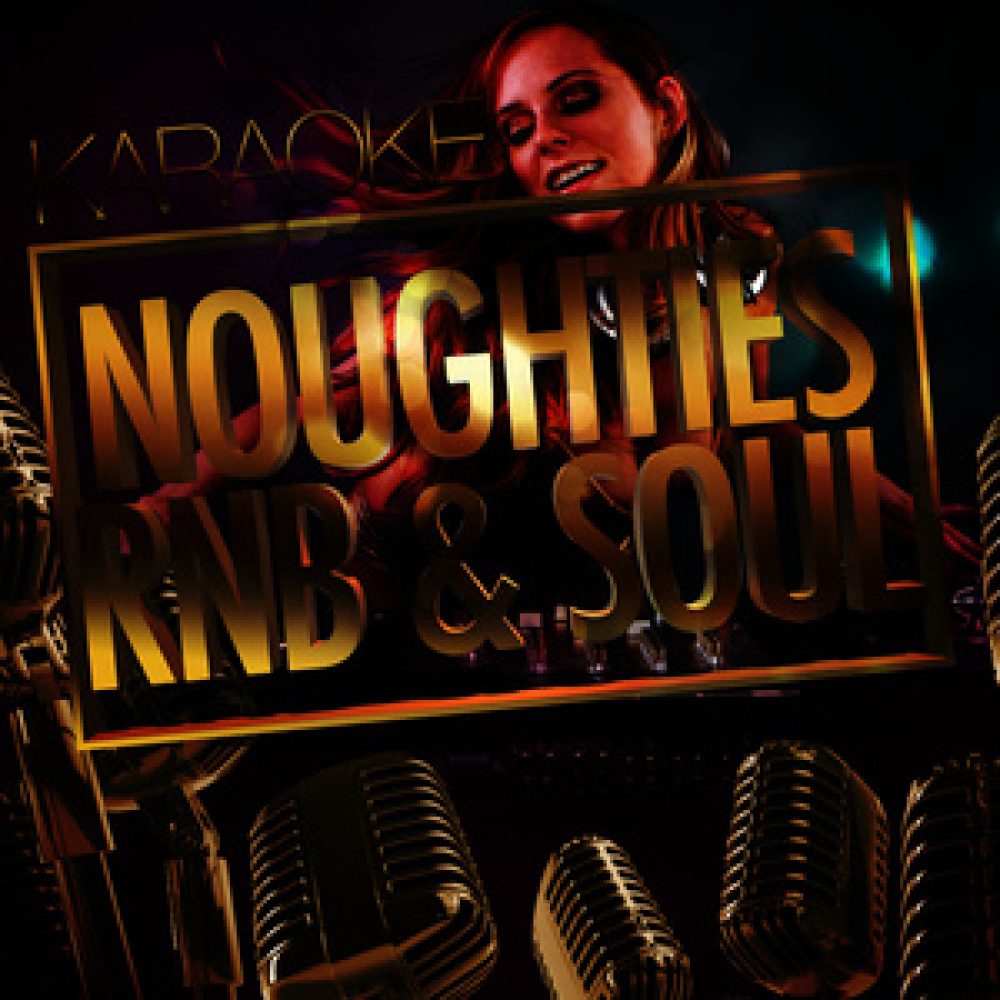 Karaoke - Noughties Rnb & Soul