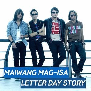 收聽Letter Day Story的Maiwang Mag-Isa歌詞歌曲