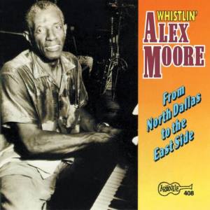 Whistlin' Alex Moore ดาวน์โหลดและฟังเพลงฮิตจาก Whistlin' Alex Moore