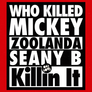 ดาวน์โหลดและฟังเพลง Killin It พร้อมเนื้อเพลงจาก Who Killed Mickey