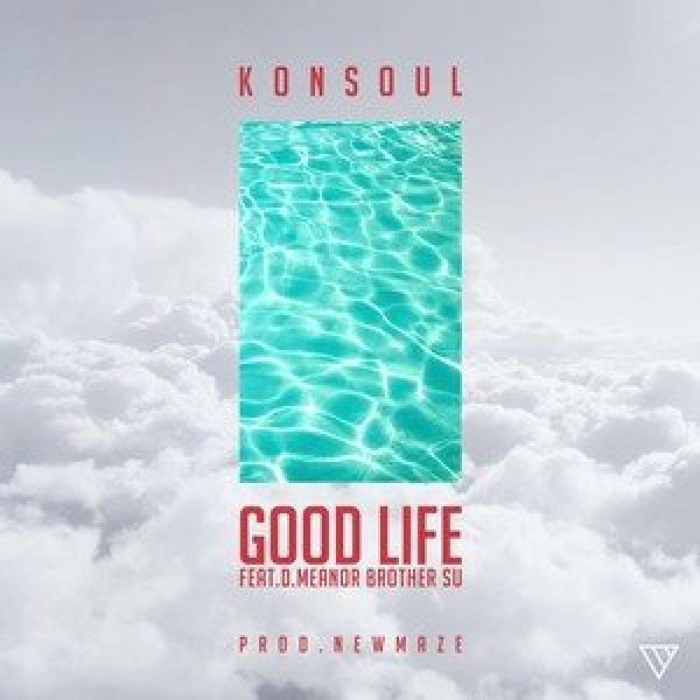Good Life(Feat. D.meanor, BrotherSu)