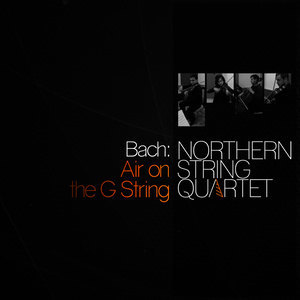 收聽Northern String Quartet的Air on the G String, BWV 1068歌詞歌曲