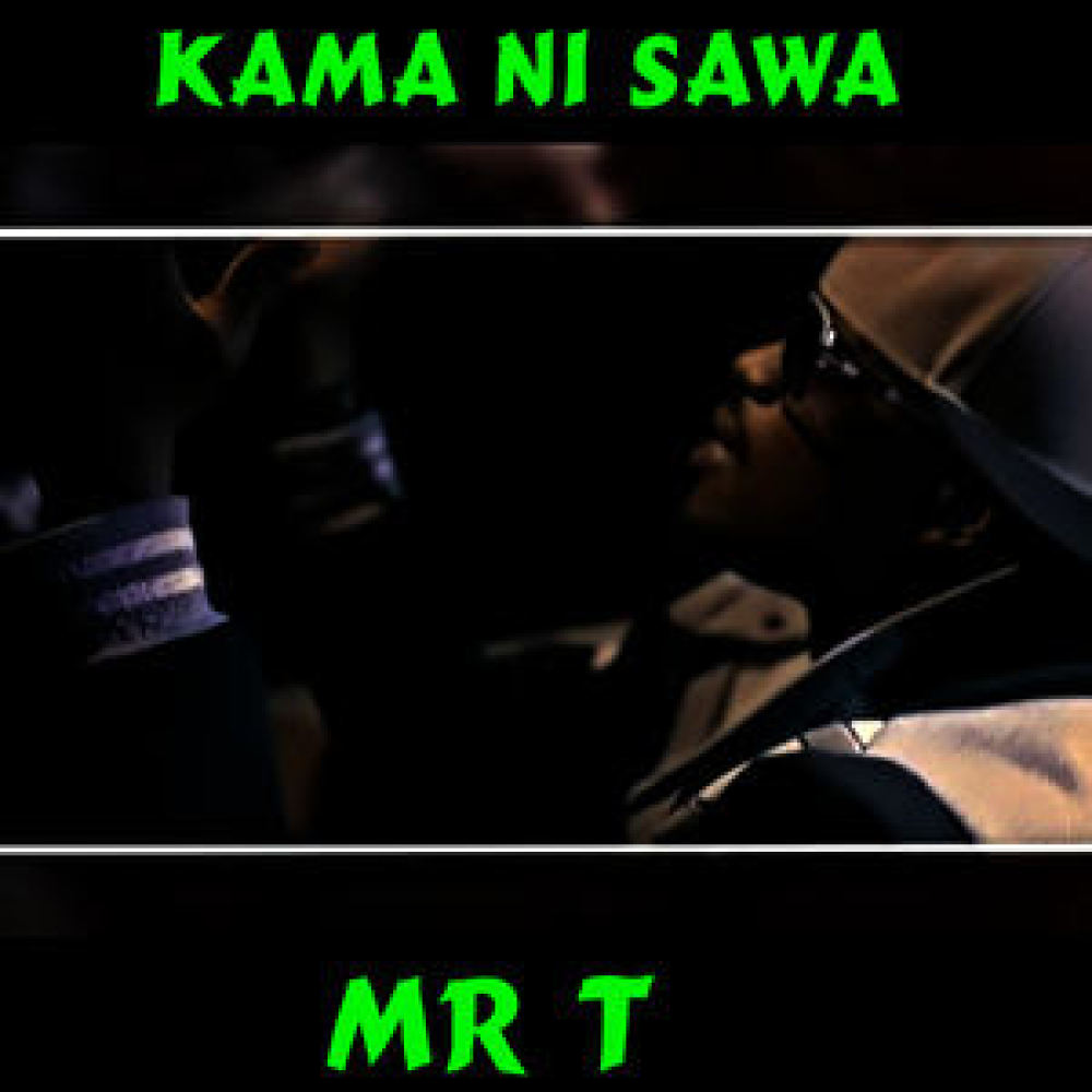 Kama Ni Sawa
