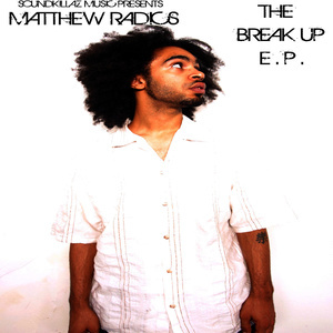 Matthew Radics的專輯The Break Up