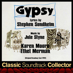 อัลบัม Gypsy (Original Broadway Cast 1959) ศิลปิน Broadway Theatre Orchestra