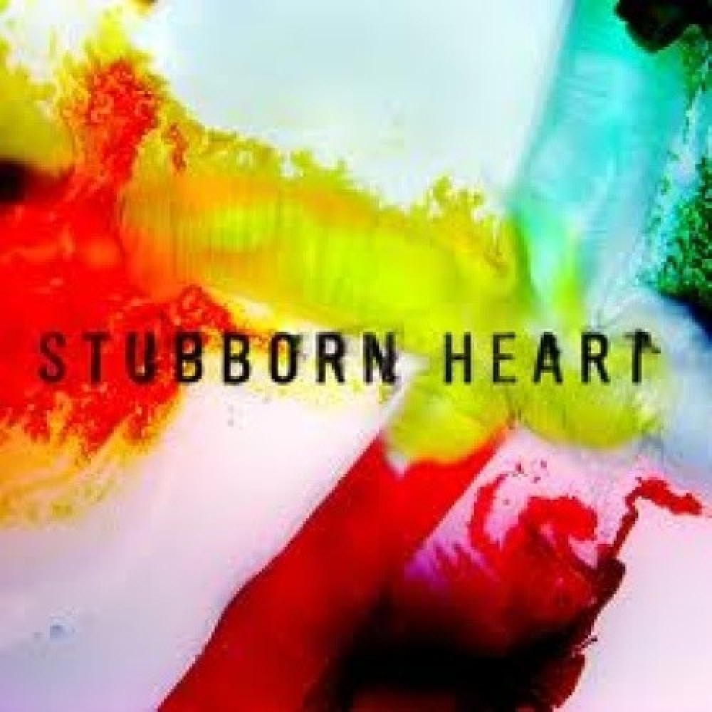 Stubborn Heart