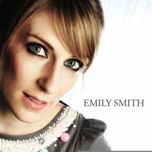 Emily Smith ดาวน์โหลดและฟังเพลงฮิตจาก Emily Smith