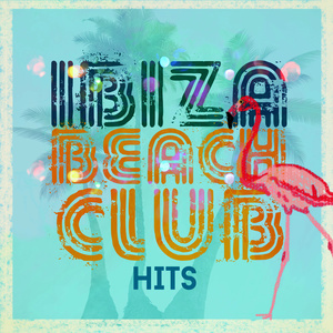 ดาวน์โหลดและฟังเพลง Ibiza พร้อมเนื้อเพลงจาก Beach Club House de Ibiza Cafe