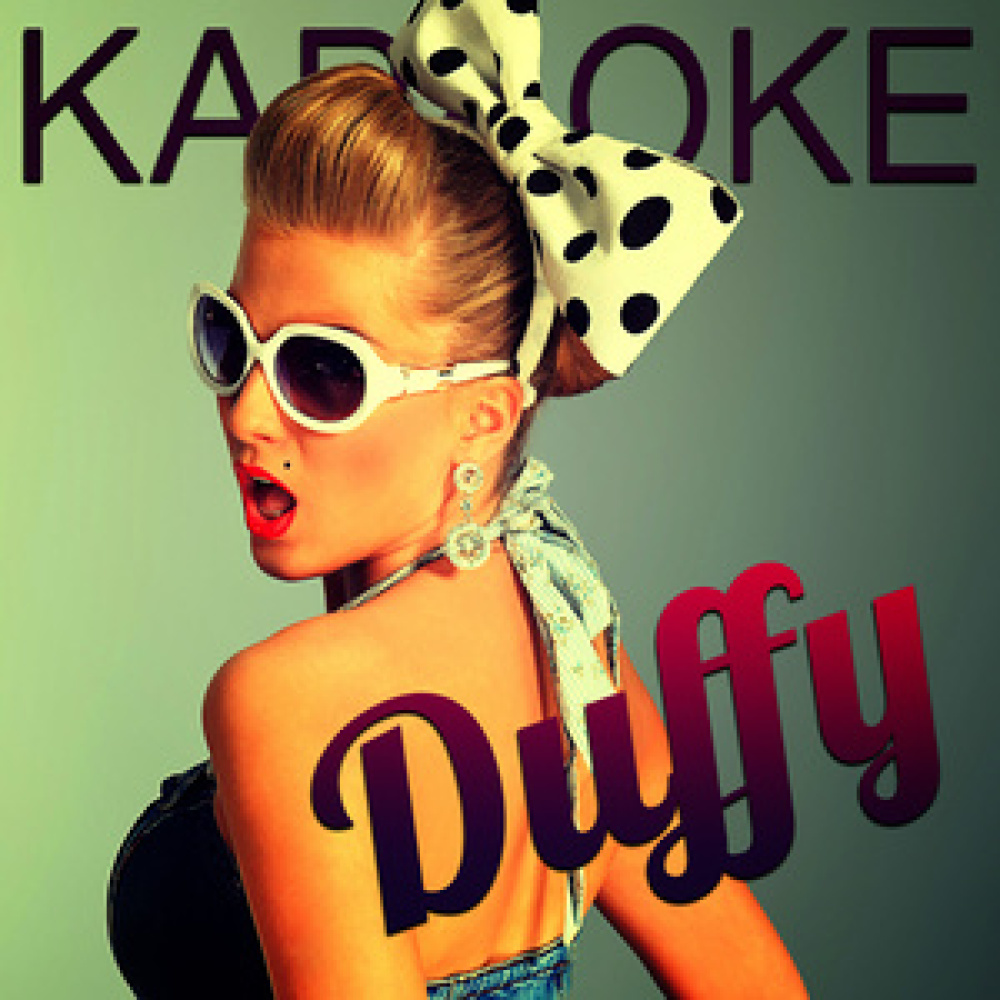 Well Well Well (In the Style of Duffy) [Karaoke Version] (Karaoke Version)