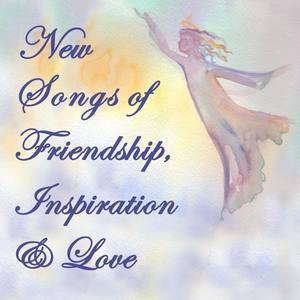 อัลบัม Songs of Friendship, Inspiration & Love ศิลปิน Wedding Music Central