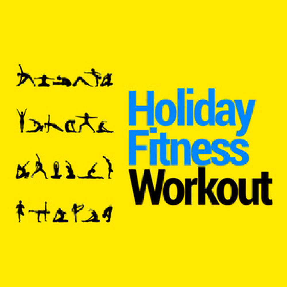 Holiday Fitness Workout