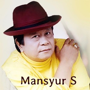 Mansyur S ดาวน์โหลดและฟังเพลงฮิตจาก Mansyur S