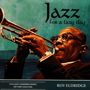 ดาวน์โหลดและฟังเพลง Wild Driver พร้อมเนื้อเพลงจาก Roy Eldridge