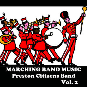 ดาวน์โหลดและฟังเพลง Diplomat March พร้อมเนื้อเพลงจาก Preston Citizens Band