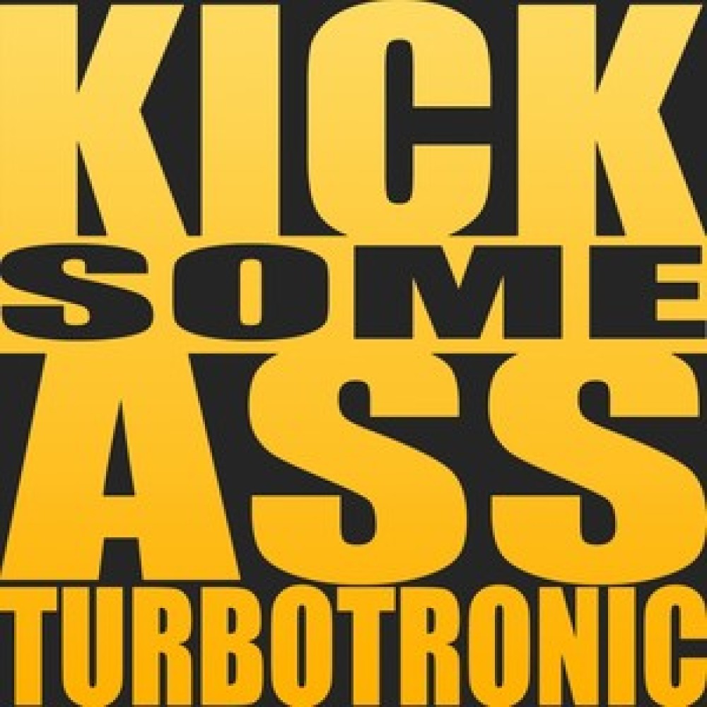 Kick Some A** (Original Mix)