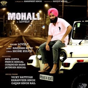 收聽Lovely的Mohali歌詞歌曲