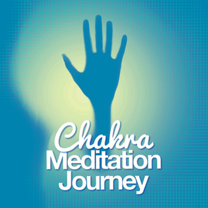 อัลบัม Chakra Meditation Journey ศิลปิน Chakra Meditation Specialists
