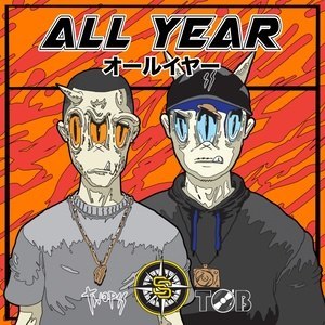 ดาวน์โหลดและฟังเพลง All Year พร้อมเนื้อเพลงจาก Twopee Southside