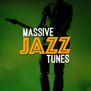 อัลบัม Massive Jazz Tunes ศิลปิน Jazz Hits