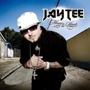 Jay Tee ดาวน์โหลดและฟังเพลงฮิตจาก Jay Tee