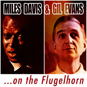 อัลบัม ...On the Flugelhorn ศิลปิน Gil Evans Orchestra