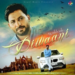 Dengarkan Diwaani lagu dari Raj Sahote Wala dengan lirik