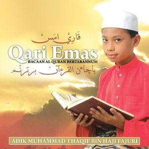 收聽Adik Muhammad Thaqif的Surah Ali Imran, 33-39 (Bayati, Hijjaz, Nahwand, Rast, Sikah)歌詞歌曲