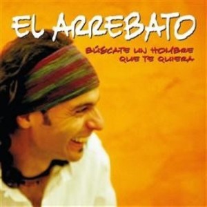 El Arrebato ดาวน์โหลดและฟังเพลงฮิตจาก El Arrebato
