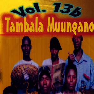 收聽Tambala Muungano的Tambala Muungano Vol. 13b, Pt. 4歌詞歌曲