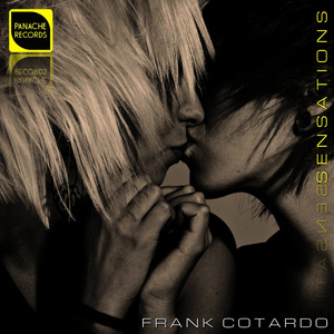 ดาวน์โหลดและฟังเพลง Sweet (Album Mix) พร้อมเนื้อเพลงจาก Frank Cotardo