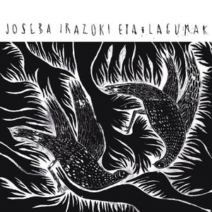 ดาวน์โหลดและฟังเพลง Inuxente Bortxatua พร้อมเนื้อเพลงจาก Joseba Irazoki