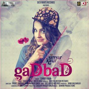 Dengarkan lagu Gadbad nyanyian Simar Kaur dengan lirik