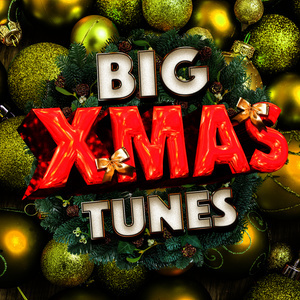 อัลบัม Big Xmas Tunes ศิลปิน Merry Christmas Niños