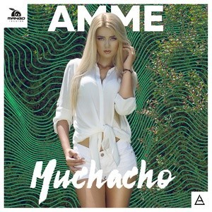 ดาวน์โหลดและฟังเพลง Muchacho พร้อมเนื้อเพลงจาก AMME