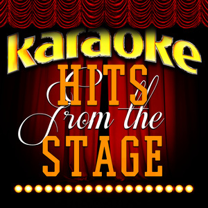 อัลบัม Karaoke - Hits from the Stage ศิลปิน Ameritz Audio Karaoke