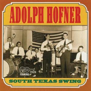 Adolph Hofner ดาวน์โหลดและฟังเพลงฮิตจาก Adolph Hofner