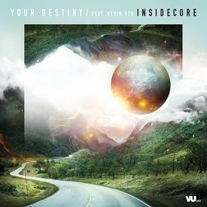 Dengarkan Your Destiny (The Final Countdown 2017 Anthem) (Extended Mix) lagu dari Insidecore dengan lirik