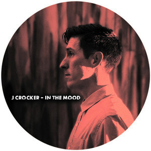 ดาวน์โหลดและฟังเพลง In the Mood พร้อมเนื้อเพลงจาก J. Crocker