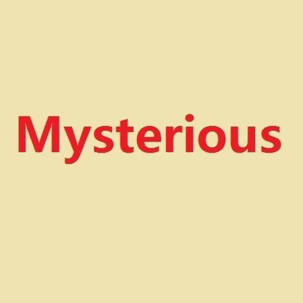 Mysterious
