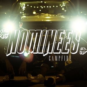 Campfire的专辑Nominees
