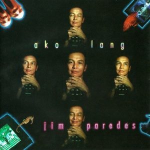 Dengarkan lagu Sulyap Ng Langit nyanyian Jim Paredes dengan lirik