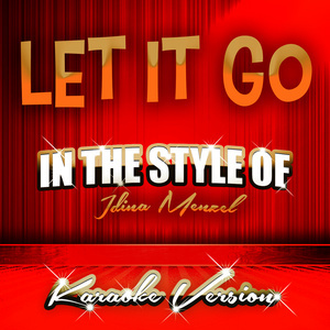 收聽Ameritz Audio Karaoke的Let It Go (In the Style of Idina Menzel) [Karaoke Version] (Karaoke Version)歌詞歌曲